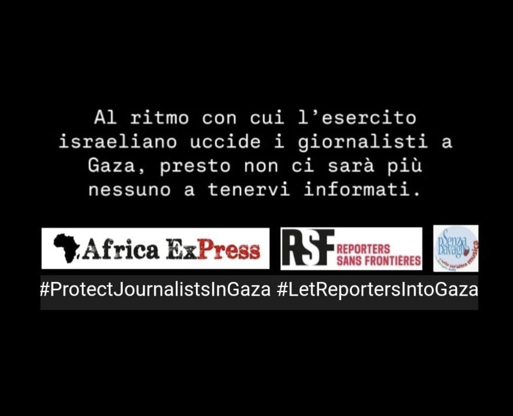 Mattanza dei giornalisti a Gaza: Israele deve fare entrare i reporter